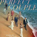 ซีรีส์ The Perfect Couple กิ่งทองใบหยก