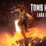 การเผชิญหน้ากับมนุษย์ ธรรมชาติ วิญญาณในซีรีส์แอนิเมชั่น Tomb Raider: The Legend of Lara Croft (2024)